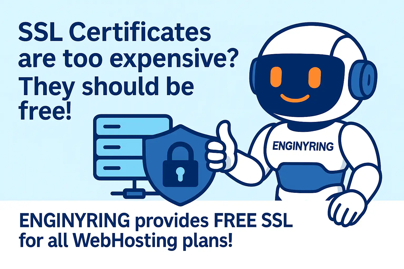 Need a Webhost with Free SSL? Check out our plans!